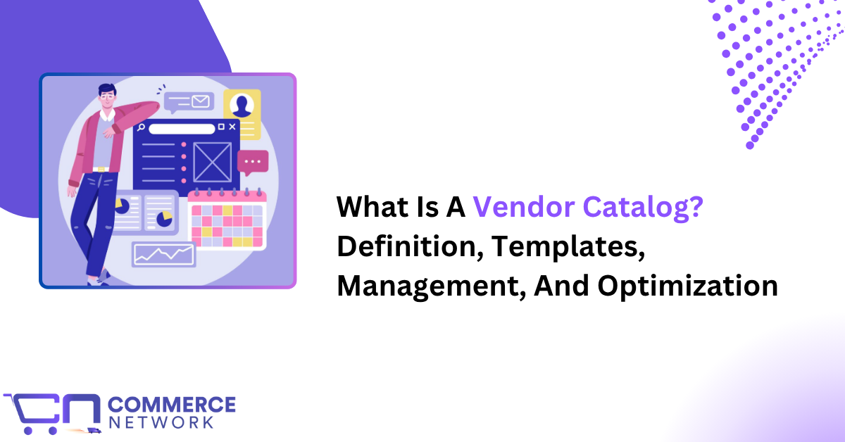 What Exactly Is a Vendor Catalog?