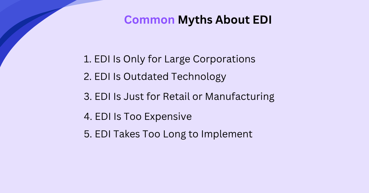 common myths about EDI
