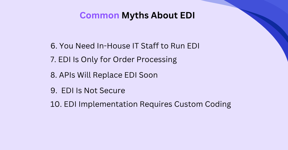 common myths about EDI